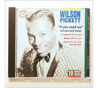Wilson Pickett - If You Need Me and More Early Tracks [Music CD]