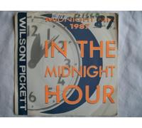 WILSON PICKETT In The Midnight Hour (Midnight Mix 1987) 7" 45