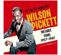 Wilson Pickett - Let Me Be Your Boy: Early Years 1957-1962 [Cd] Rmst, With Book,