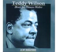 Wilson, Teddy - Blues for Thomas Wa.=rema