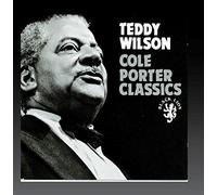 Wilson, Teddy - Cole Porter Classics