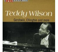 Wilson, Teddy - Gershwin Ellington and...