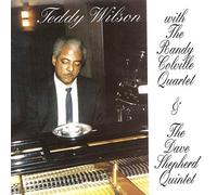 Wilson, Teddy - Quartets and Quintets