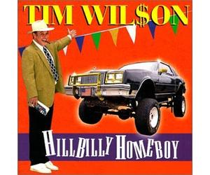 Wilson, Tim - Hillbilly Homeboy