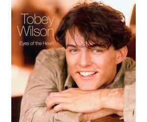 Wilson, Tobey - Eyes of The Heart [Import]