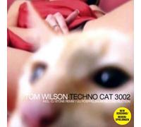 Wilson,Tom - Techno Cat 3002 [Import]