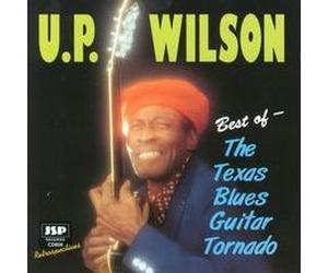 Wilson, U.P. - Best of The Texas Blues Guitar