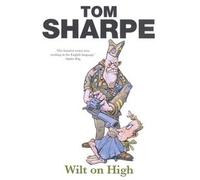 Wilt on High : (Wilt Series 3) (Wilt, 3)