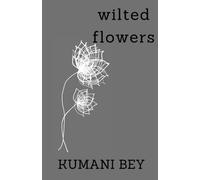 Wilted Flowers