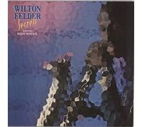 Wilton Felder Feat Bobby Womack - Secrets