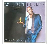 Wilton Felder - Gentle Fire (1983, US) [Import]