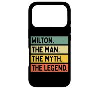 Wilton The Man The Myth The Legend Citation Humoristique personnalisée Coque pour iPhone 17 Pro