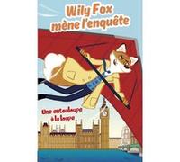Wily Fox entourloupe à loupe Adam Frost (Auteur)
