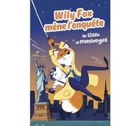 Wily Fox un tissu de mensonges Adam Frost (Auteur)