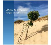 Wim Mertens - Ranges Of Robustness [Compact Discs] Spain - Import