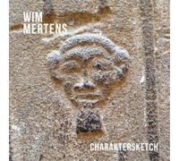 Wim Mertens Wim Mertens: Charaktersketch (CD) Album