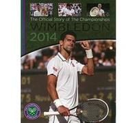 Wimbledon 2014 : The Offical Story of the Championships (Wimbledon the Championships) All England Club (Auteur)