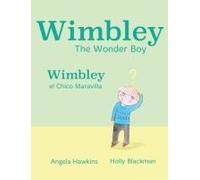 Wimbley The Wonder Boy / Wimbley El Chico Maravilla
