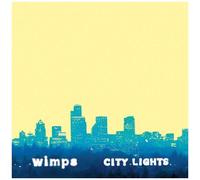 Wimps - City Lights [Vinyl Lp]