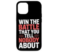Win The Battle That You Tell Nobody About Motivation |- Coque pour iPhone 12/12 Pro