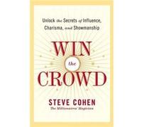 Win The Crowd by Steve Cohen Paperback Book Steve Cohen (Auteur)