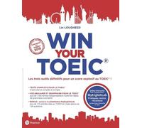 Win Your Toeic - 2 Volumes : Tests Complets Pour Le Toeic - Vocabulaire Et Grammaire Pour Le Toeic
