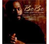 Winans, Bebe - Bebe Live & Up Close by Winans, Bebe Extra tracks, Live edition (2002) Audio CD