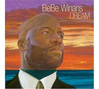 Winans, Bebe - Dream-12tr