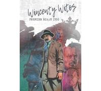 Wincenty Witos - Premier ministre des années 1920 - Maciej Jasiński, Jacek Michalski (Comics für Erwachsene auf Polnisch)