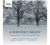 Winchester College Chapel Choir Onyx Brass Cunningham Ionascu - Winter's Night [Compact Discs]