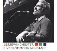 Winchester, Jesse - Jesse Winchester Live from Mountain Stage