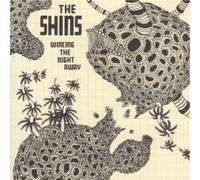 The Shins – Wincing the Night Away