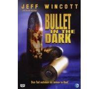 WINCOTT JEFF - BULLET IN THE DARK (1 DVD)