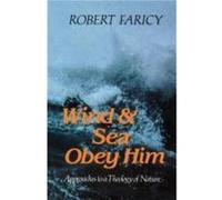 Wind and Sea Obey Him - Robert Faricy - SCM Press - Livre en Anglais - Paperback Robert FaricyRobert Faricy (Auteur)