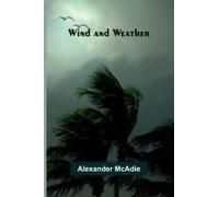 Wind And Weather