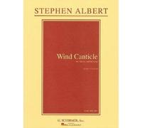 [(Wind Canticle for Clarinet and Orchestra)] [Author: Stephen Albert] published on (March, 1998)