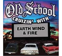 Earth, Wind & Fire – Old School Cruzin' With Earth Wind and Fire – CD