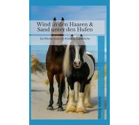 Wind in den Haaren & Sand unter den Hufen: Pferderoman für Kinder & Jugendliche
