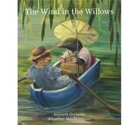 Wind In The Willows by Sebastian MeschenmoserKenneth Grahame Inconnu (Auteur)