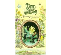 Wind in Willows: Summer Escapades