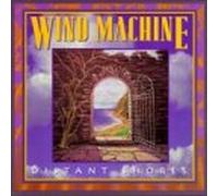 Wind Machine - Distant Shores