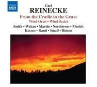 Wind Octet - Wind Sextet - From The Cradle Of The Grave