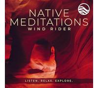 Wind Rider - Native Meditations