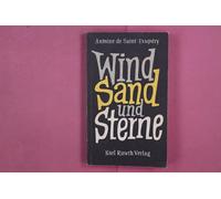 Wind, Sand und Sterne.