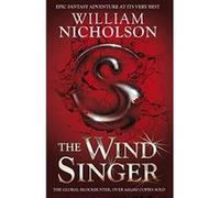 Wind Singer Nicholson, William (Auteur)
