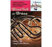 Wind Talk for Brass Amy E. Van Deuren, Mark C. Ely (Auteur)
