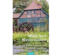Wind- Und Wassermühlen In Den Kreisen Stormarn Und Herzogtum Lauenburg