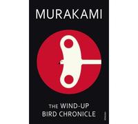 Haruki Murakami – The Wind-Up Bird Chronicle – Roman – Broché