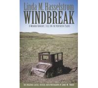 Windbreak: A Woman Rancher, Still on the Northern Plains