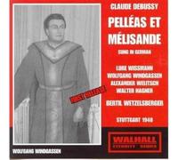 Windgassen - Pelleas et Melisande (Auf DT) Wissmann-W [Import]
